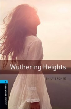 Oxford Bookworms Library New Edition 5 Wuthering Heights