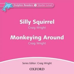 Dolphin Readers Starter - Silly Squirrel / Monkeying Around Audio CD