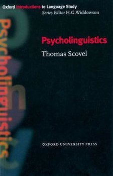 Oxford Introductions to Language Study: Psycholinguistics