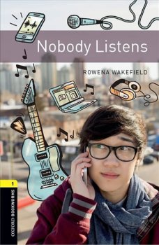 Oxford Bookworms Library New Edition 1 Nobody Listens with Audio Mp3 Pack