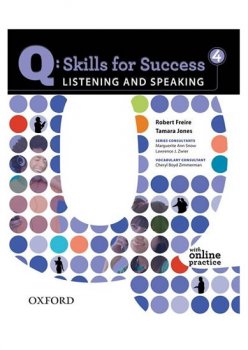 Q: Skills for Success 4 Listening & Speaking Student´s Book with Online Practice