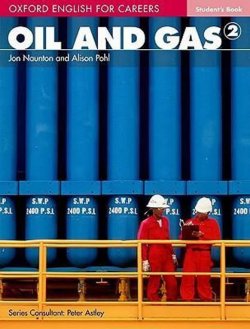 Oxford English for Careers: Oil and Gas 2 Student´s Book