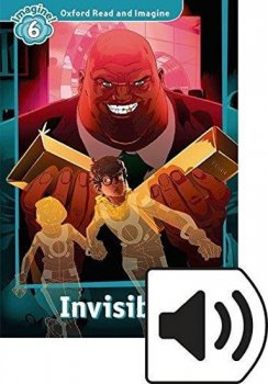 Oxford Read and Imagine Level 6: Invisible with Audio Mp3 Pack