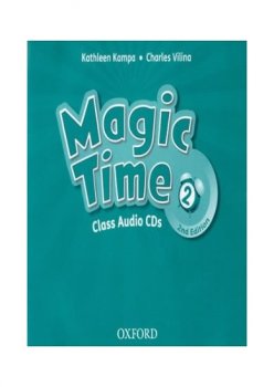 Magic Time Second Edition 2 Class Audio CDs /3/