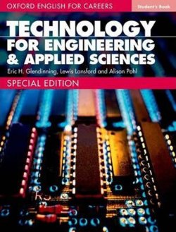 Oxford English for Careers: Technology for Engineering & Applied Sciences Student´s Book