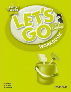 Let´s Go Fourth Edition Let´s Begin Workbook