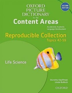 Oxford Picture Dictionary for Content Areas Second Edition Reproducible Life Science