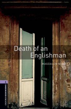 Oxford Bookworms Library New Edition 4 Death of an Englishman