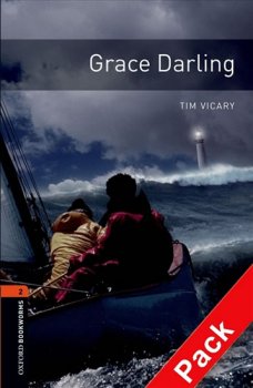 Oxford Bookworms Library New Edition 2 Grace Darling with Audio Mp3 Pack