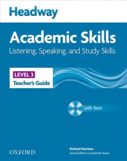 Headway Academic Skills Updated 2011 Ed. 3 Listening & Speaking Teacher´s Guide