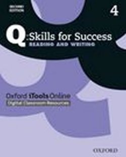 Q: Skills for Success Second Edition 4 Reading & Writing iTools Online