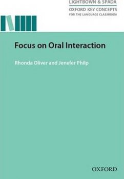 Oxford Key Concepts for the Language Classroom: Focus on Oral Interaction