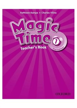 Magic Time Second Edition 1 Teacher´s Book