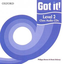 Got It! 2 Class Audio CDs /2/