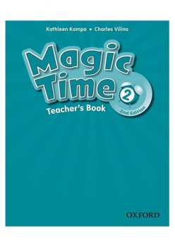 Magic Time Second Edition 2 Teacher´s Book