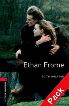 Oxford Bookworms Library New Edition 3 Ethan Frome with Audio Mp3 Pack