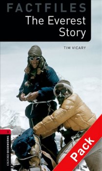 Oxford Bookworms Factfiles New Edition 3 the Everest Story with Audio Mp3 Pack