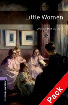 Oxford Bookworms Library New Edition 4 Little Women with Audio Mp3 Pack