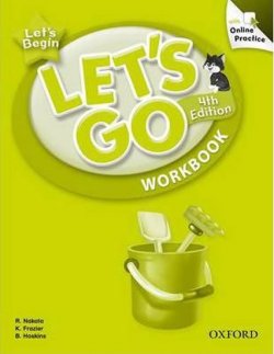 Let´s Go Fourth Edition Let´s Begin Workbook with Online Practice Pack