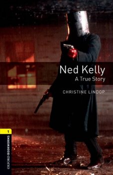 Oxford Bookworms Library New Edition 1 Ned Kelly with Audio Mp3 Pack