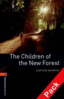 Oxford Bookworms Library New Edition 2 Children of the New Forest with Audio Mp3 Pack