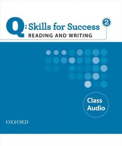 Q: Skills for Success 2 Reading & Writing Class Audio CDs /2/