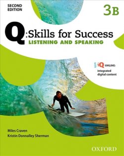 Q: Skills for Success Second Edition 3 Listening & Speaking Student´s Book B