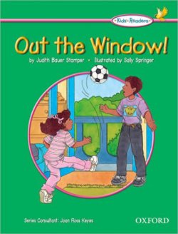 Kid´s Readers - Out the Window!