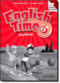 English Time 2nd Edition 2 Workbook with Online Practice