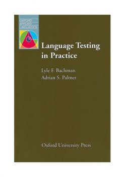 Oxford Applied Linguistics: Language Testing in Practice