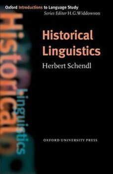 Oxford Introductions to Language Study: Historical Linguistics