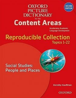 Oxford Picture Dictionary for Content Areas Second Edition Reproducible Social Studies: People And Places