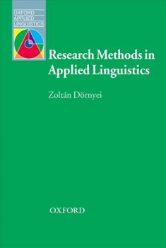 Oxford Applied Linguistics: Research Metods in Applied Linguistics