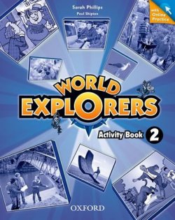 World Explorers 2 Activity Book+Online P