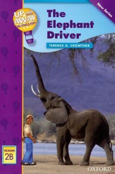 Up and Away Rdrs 2 The Elephant Driver