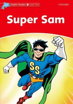 Dolphin Readers 2 - Super Sam