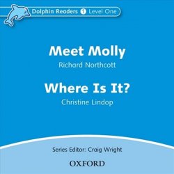 Dolphin Readers 1 - Meet Molly / Where is It? Audio CD