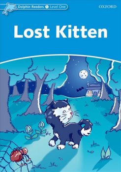 Dolphin Readers 1 - Lost Kitten