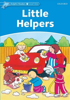 Dolphin Readers 1 - Little Helpers