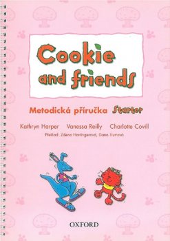 Cookie and Friends Starter Metodická Příručka