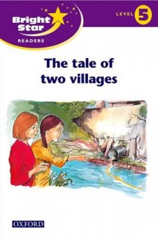 Bright Star 5 Reader: The Village In The Valley