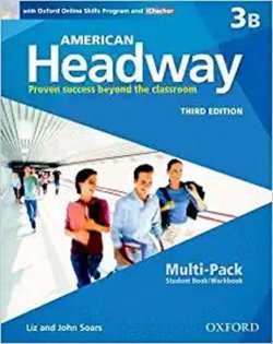 American Headway Third Edition 3 Student´s Book + Workbook Multipack B