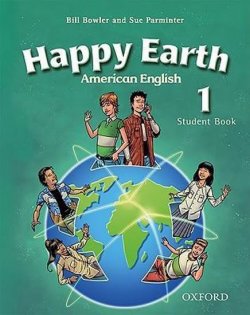 American Happy Earth 1 Student Book