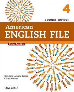 American English File Second Edition Level 4: Student´s Book with iTutor and Online Practice