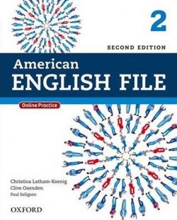 American English File Second Edition Level 2: Student´s Book with iTutor and Online Practice