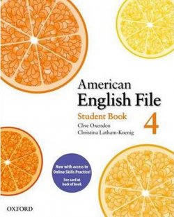 American English File 4 Student´s Book with Online Skills Practice Pack