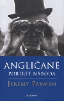 Angličané - Portrét národa