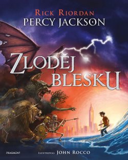 Percy Jackson - Zloděj blesku (ilustrované vydání)