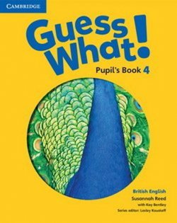 Guess What! 4 Pupils Book