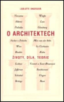 O architektech - Životy, díla, teorie